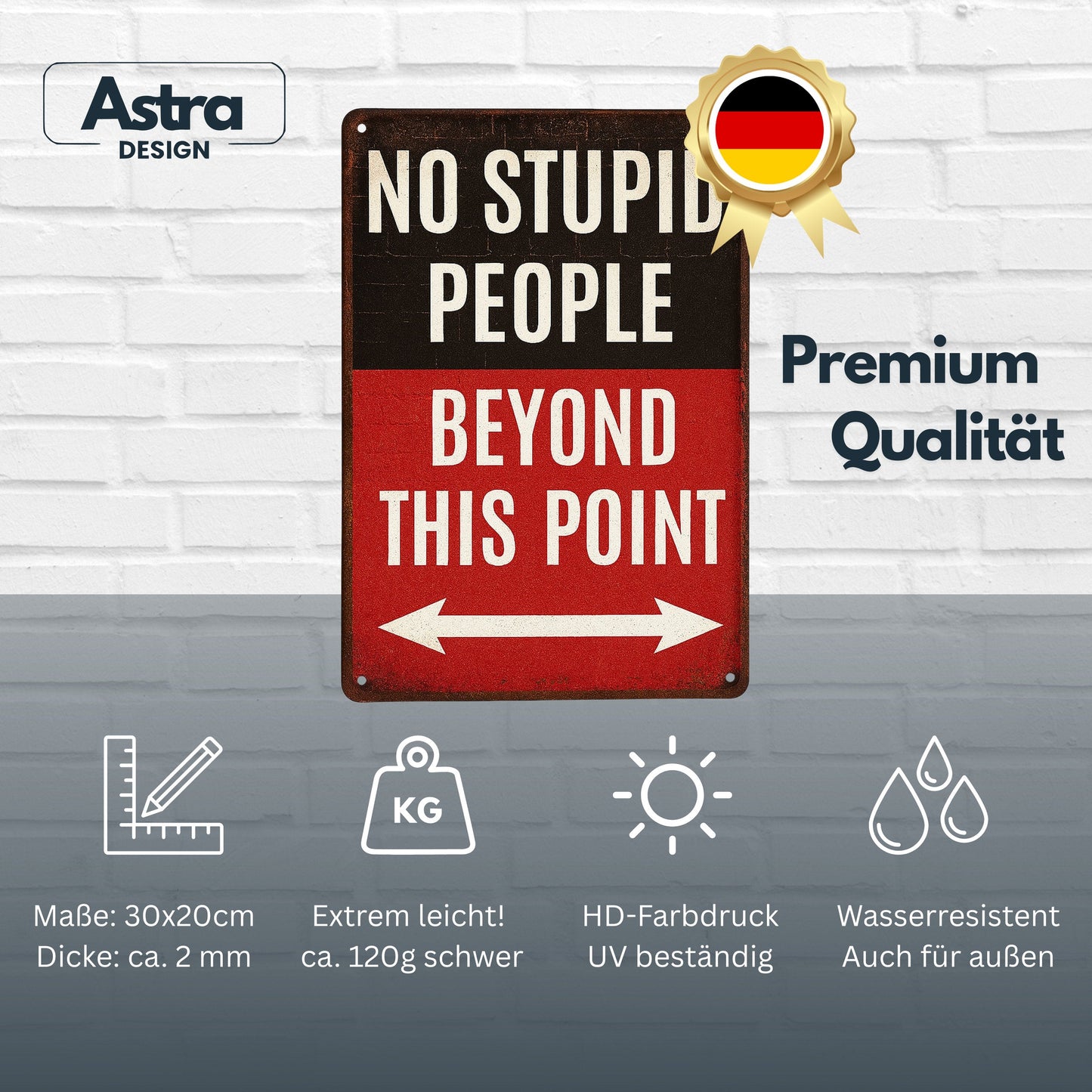 No stupid People Blechschild