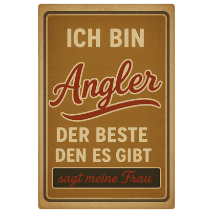 Angler Spruch Blechschild