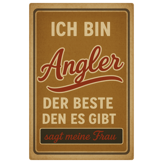 Angler Spruch Blechschild