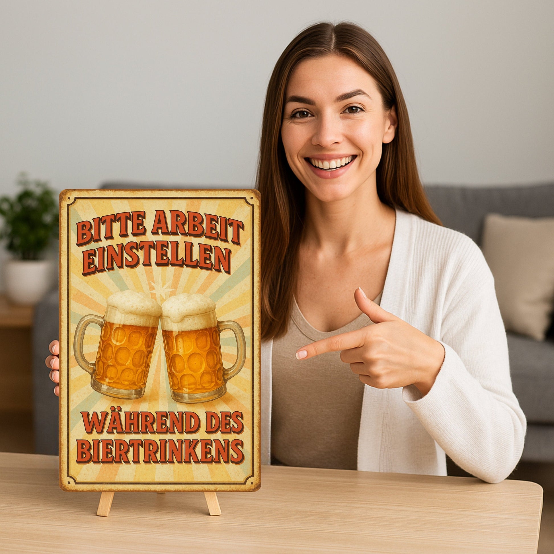 Arbeit während Biertrinken Blechschild
