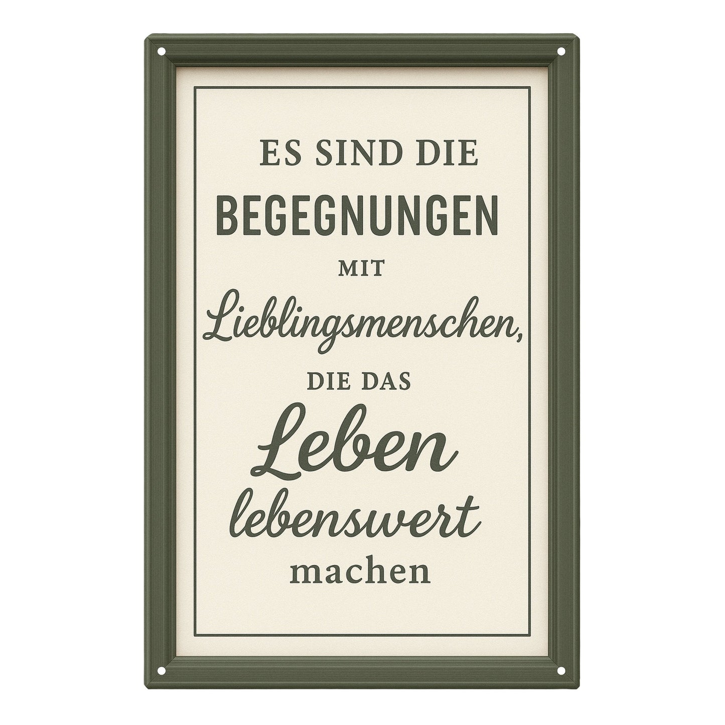 Begegnung mit Menschen Blechschild