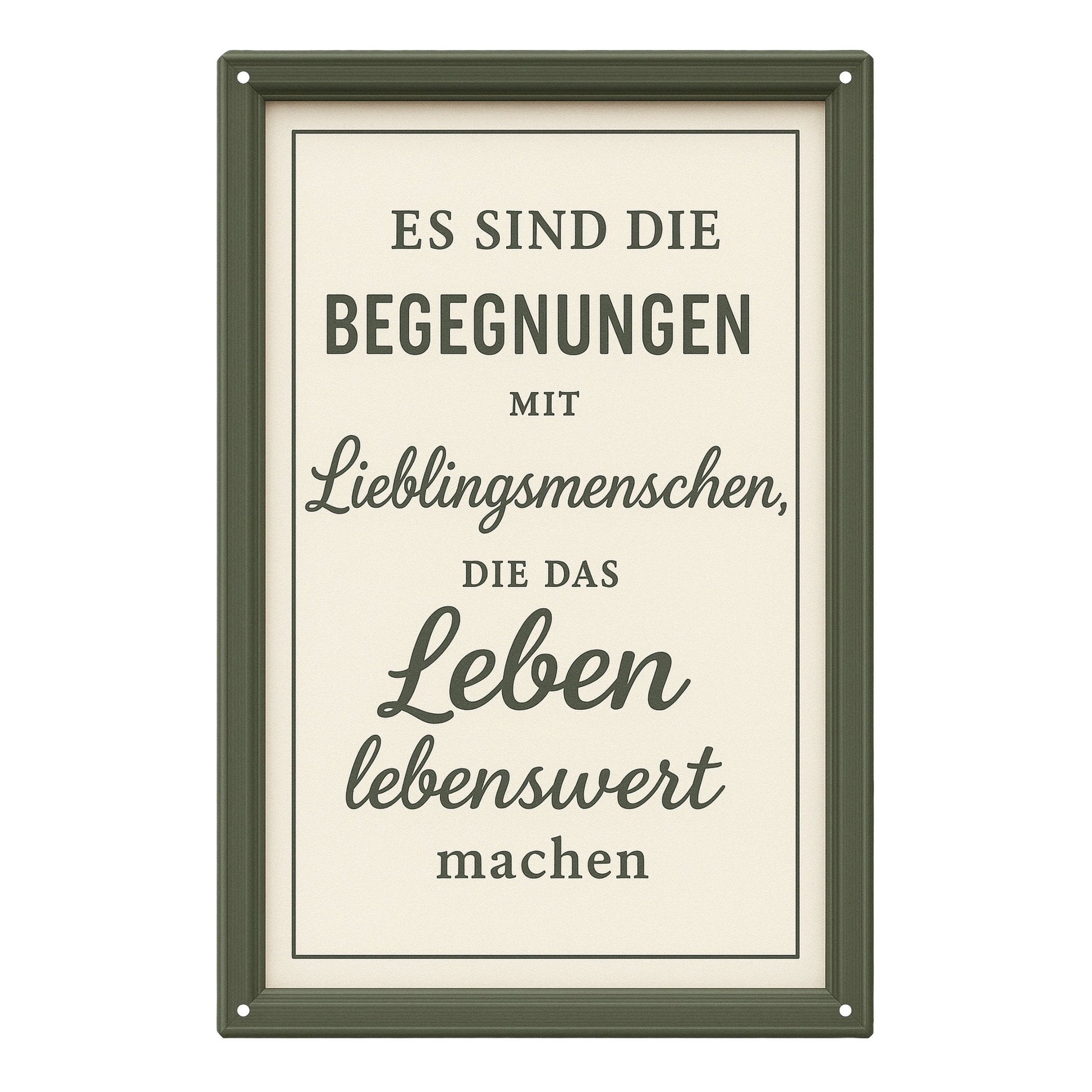 Begegnung mit Menschen Blechschild