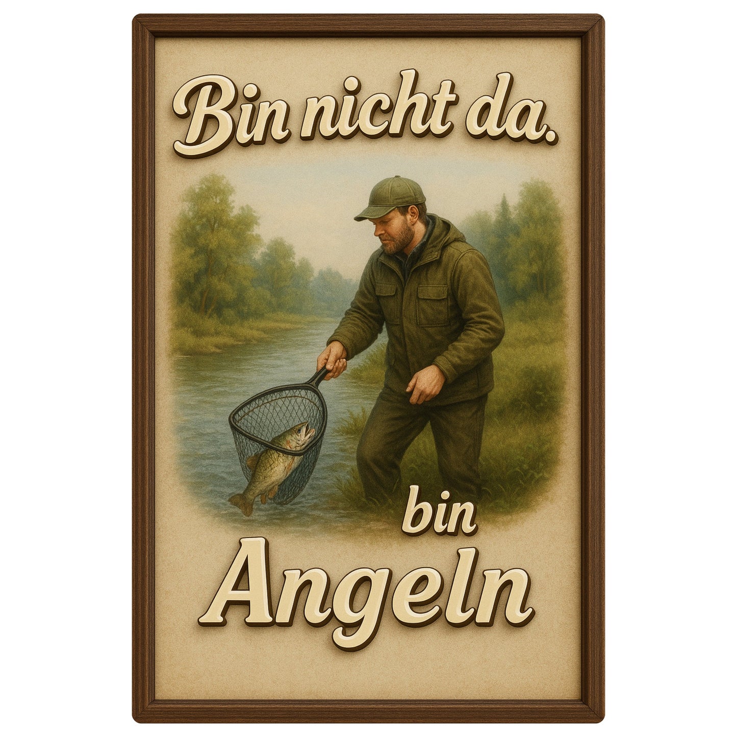 Bin nicht da, bin angeln Blechschild
