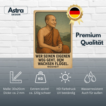 Buddha Zitat eigener Weg Blechschild