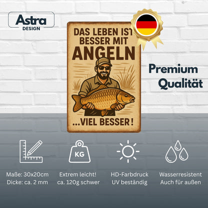 Leben ist besser mit Angeln Blechschild
