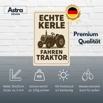 Echte Kerle fahren Traktor Blechschild