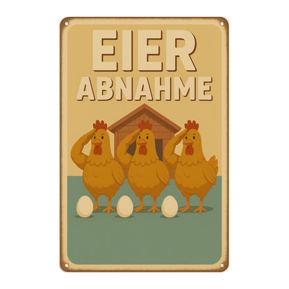 Eier Abnahme Blechschild