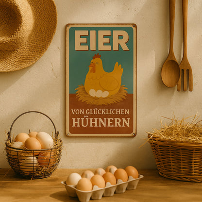 Eier von glücklichen Hühnern Blechschild