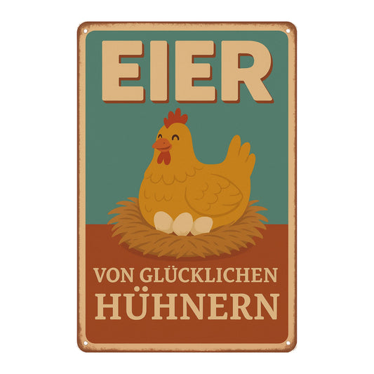 Eier von glücklichen Hühnern Blechschild