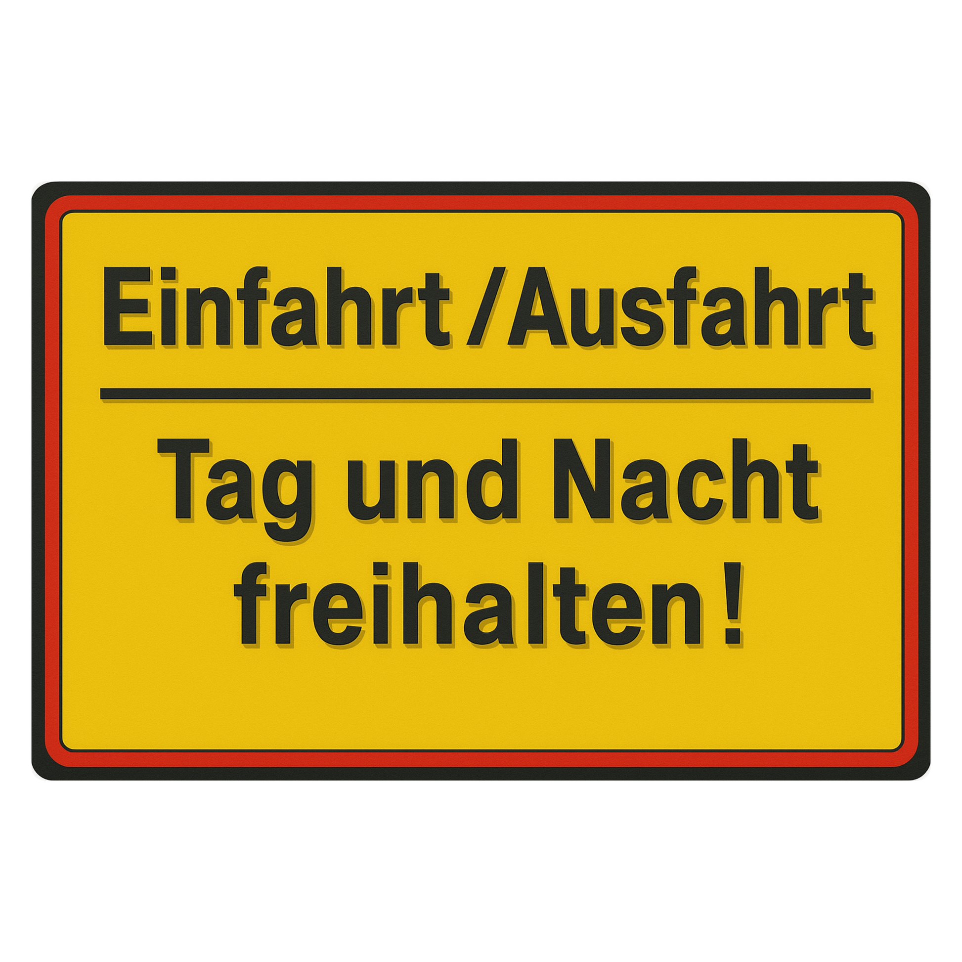 Einfahrt Ausfahrt Blechschild