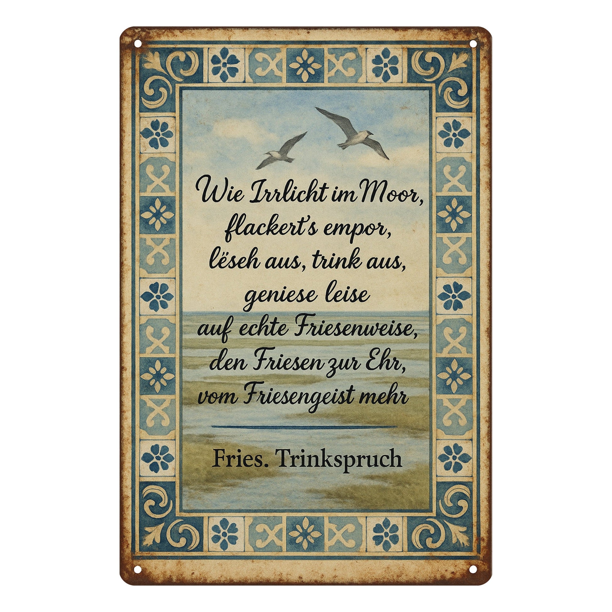 Friesen Trinkspruch Blechschild