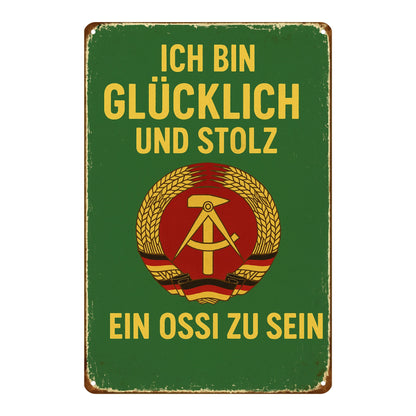 Ich bin glücklich Ossi zu sein