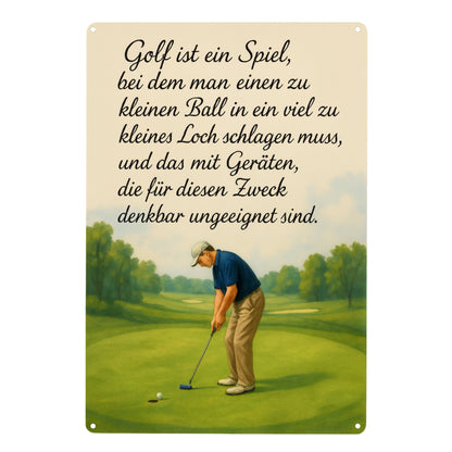 Golf ist ein Spiel Zitat Blechschild
