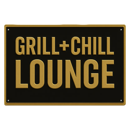 Grill und Chill Lounge Blechschild 