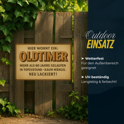 Hier wohnt ein Oldtimer Blechschild