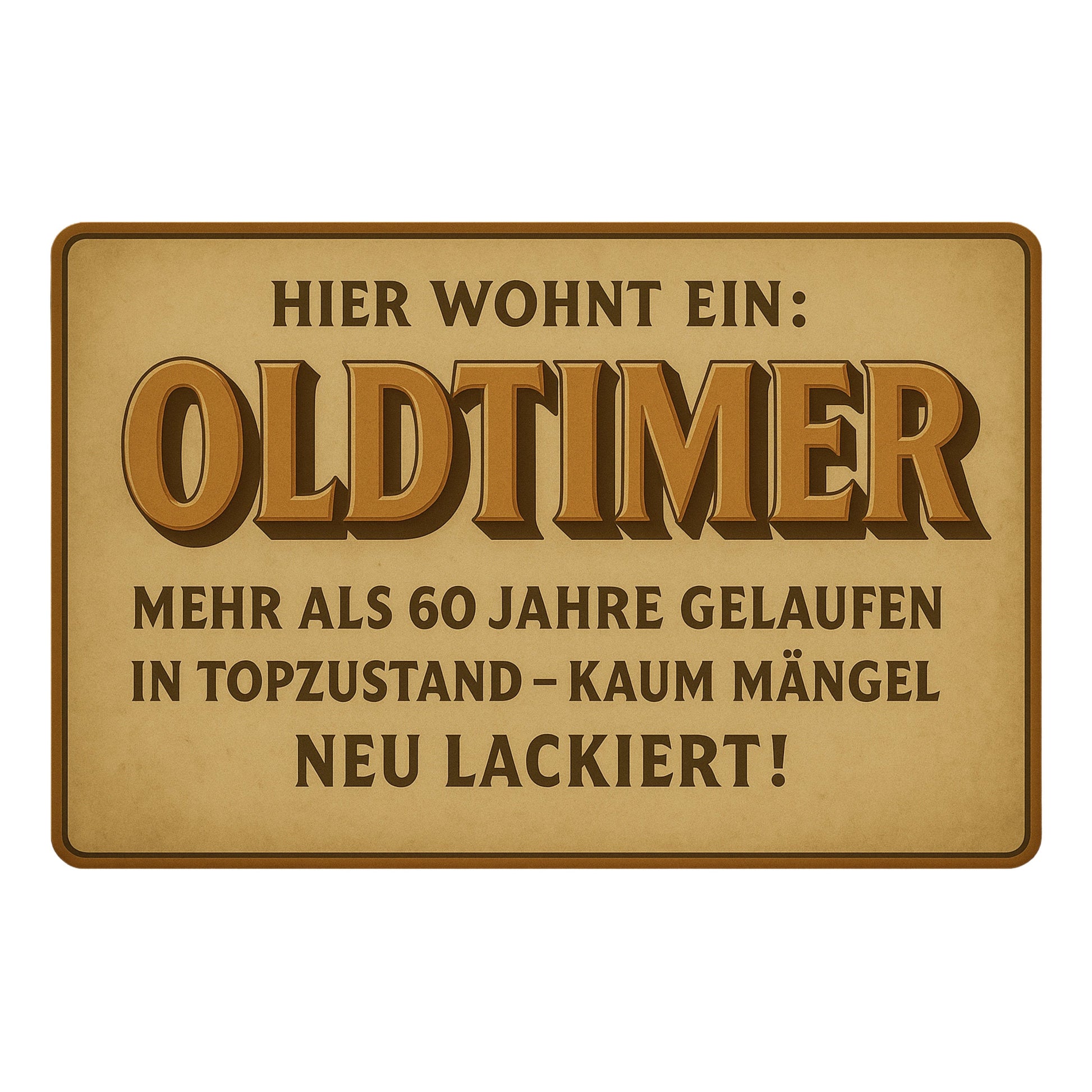 Hier wohnt ein Oldtimer Blechschild