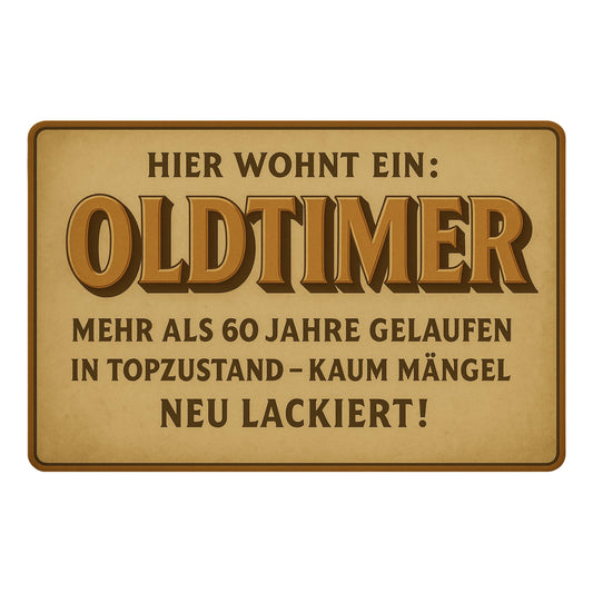 Hier wohnt ein Oldtimer Blechschild