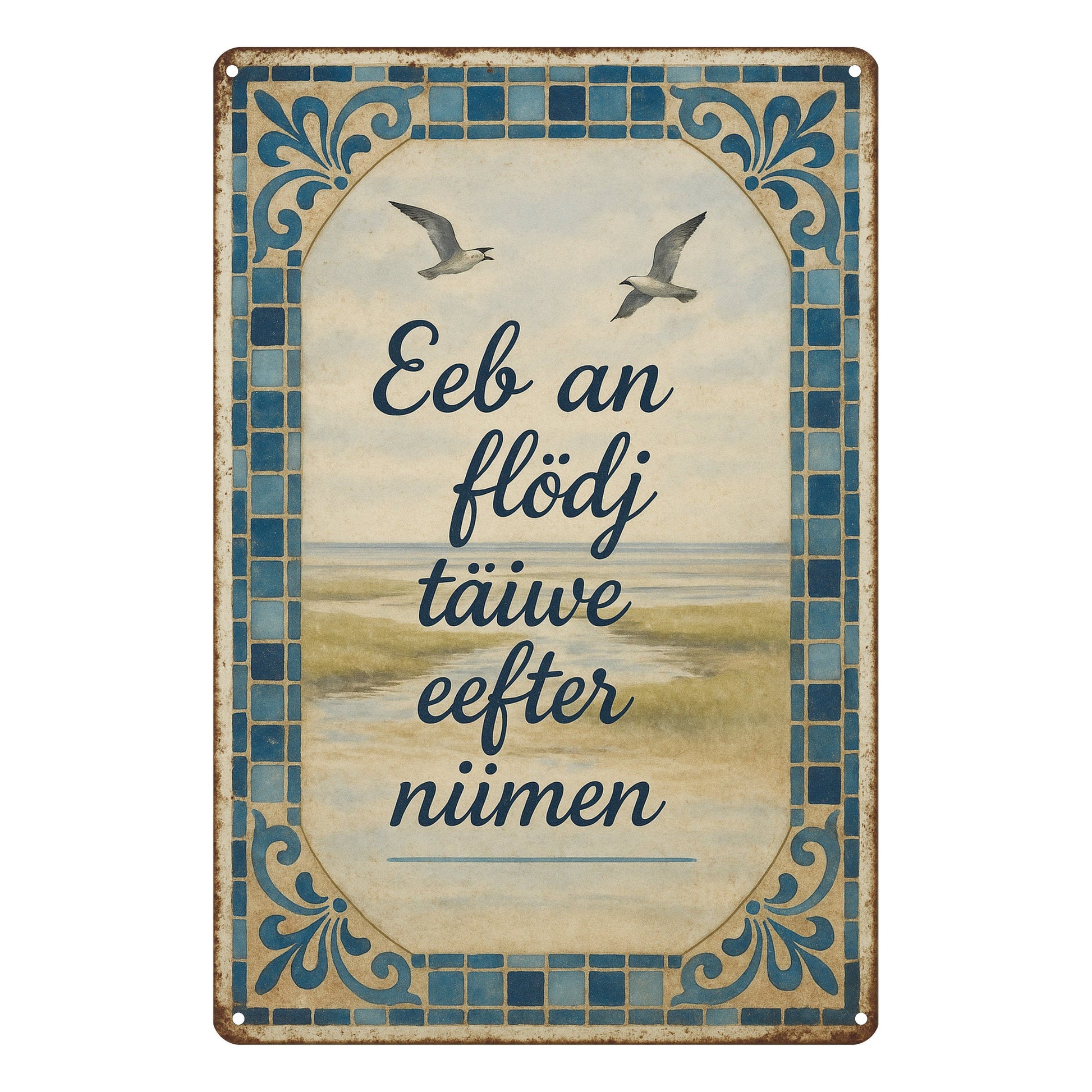 Küste Spruch Blechschild