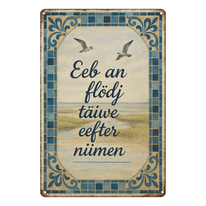 Küste Spruch Blechschild