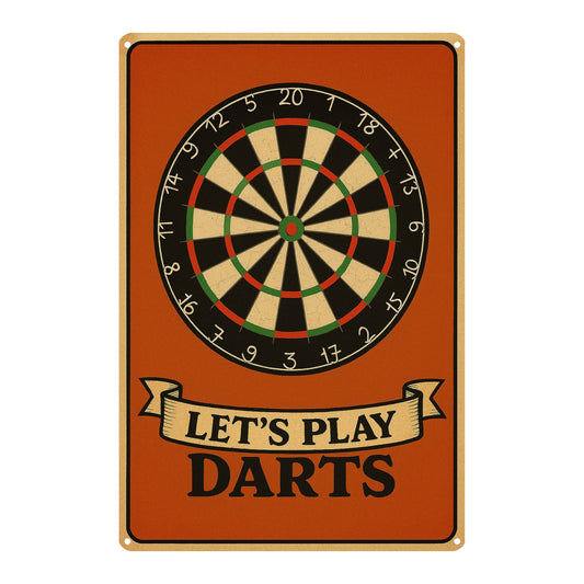 Let us Play Darts Blechschild