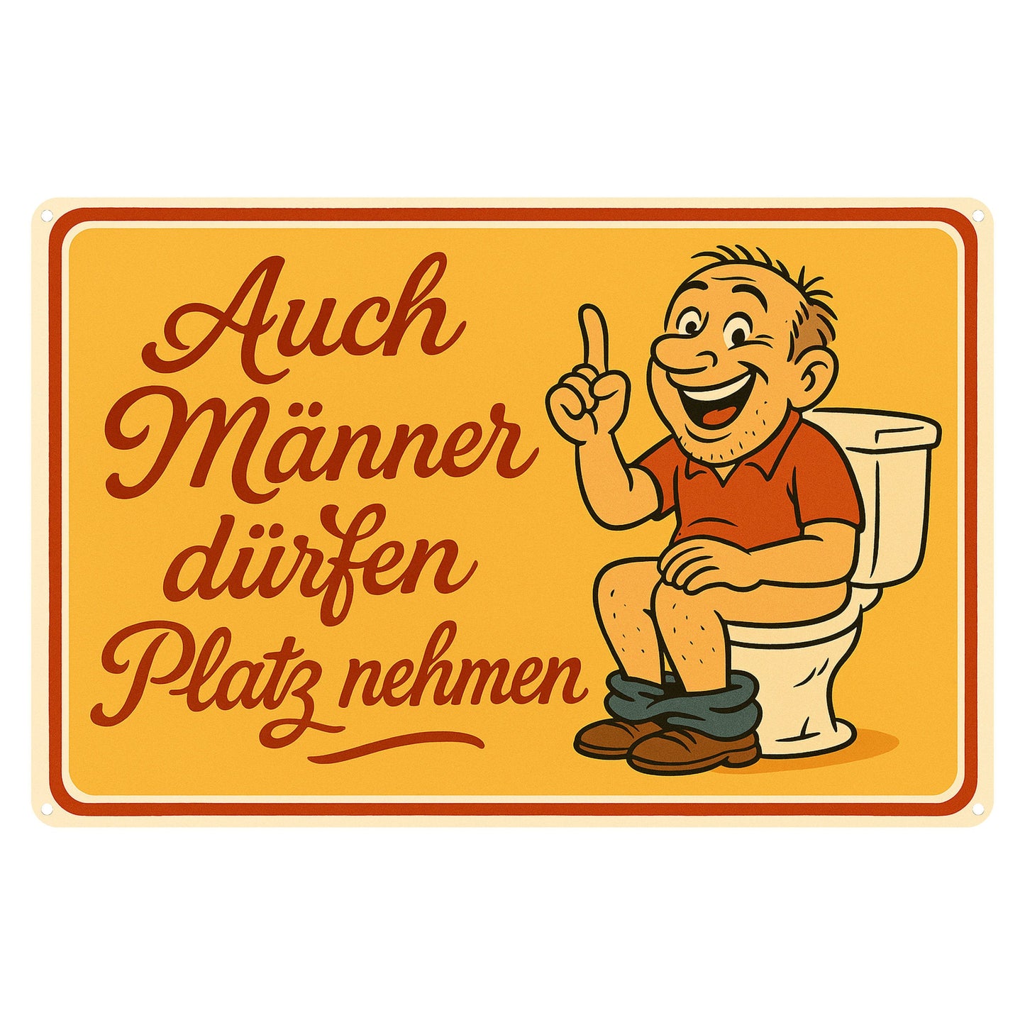 Männer hinsetzen auf Toilette Blechschild
