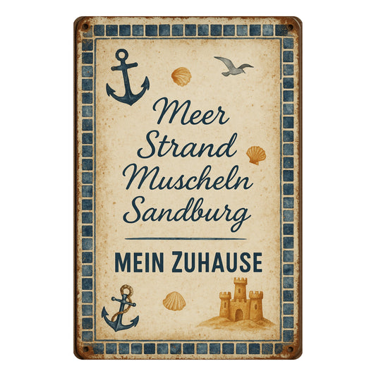 Meer Strand Muscheln Zuhause Blechschild