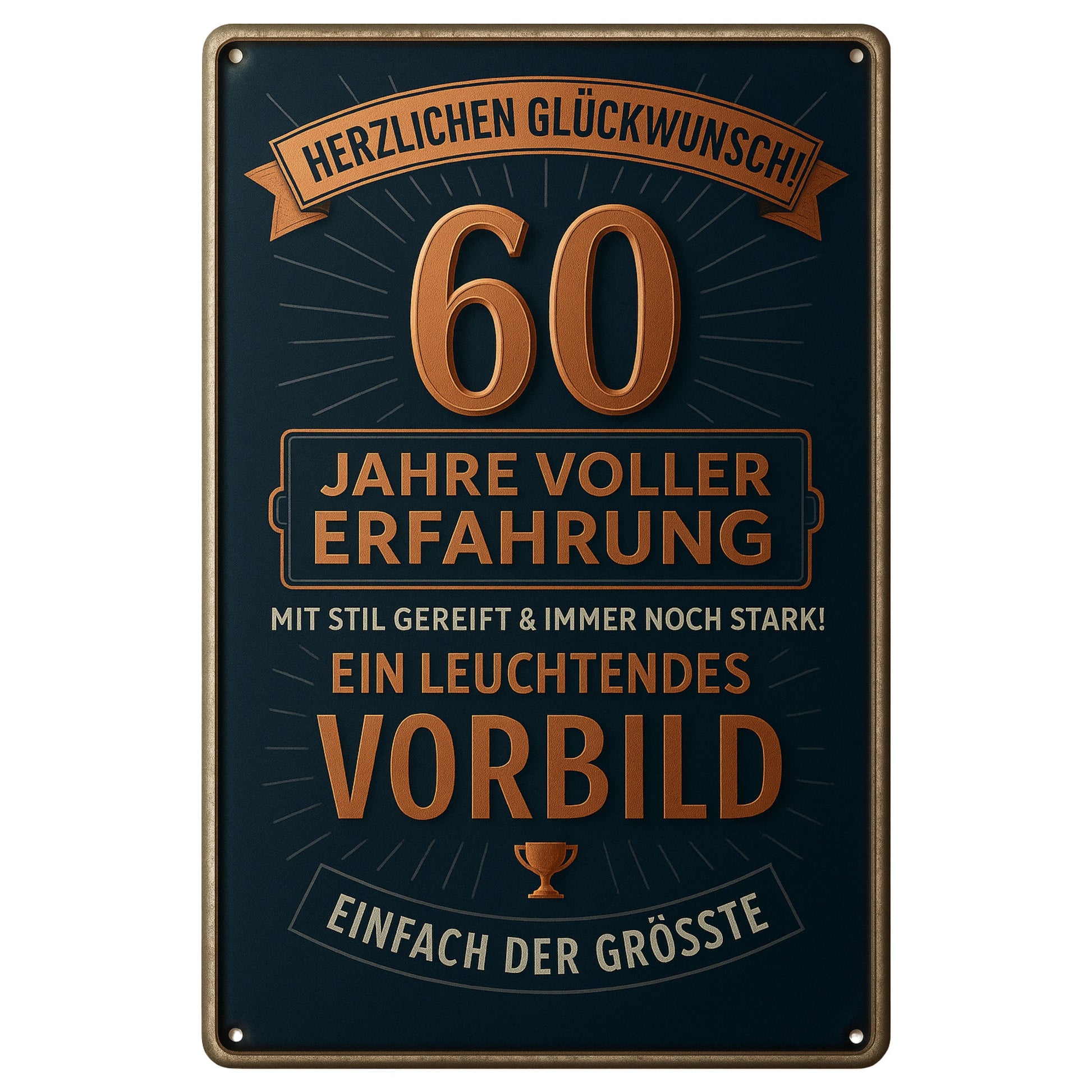 Sechzig Jahre Blechschild