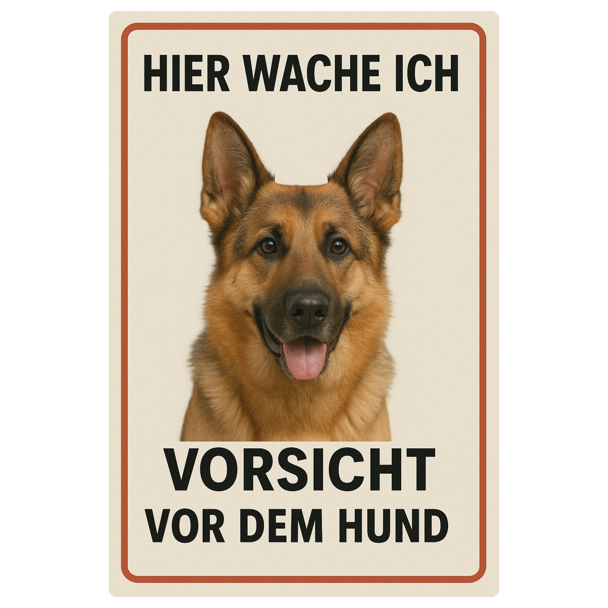 Deutscher Schäferhund Hier wache ich Blechschild