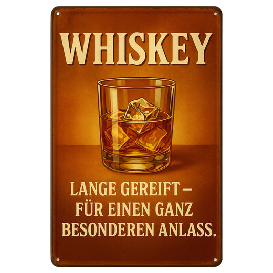 Whiskey lange gereift Blechschild