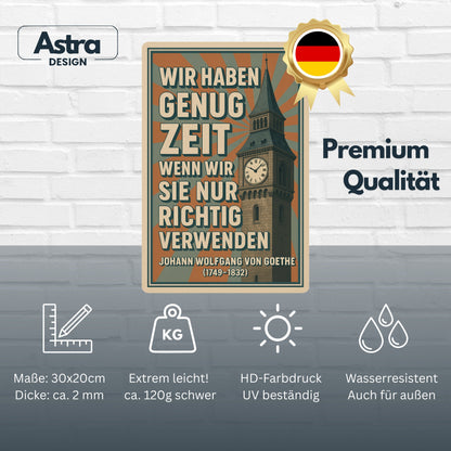 Wir haben genug Zeit Blechschild