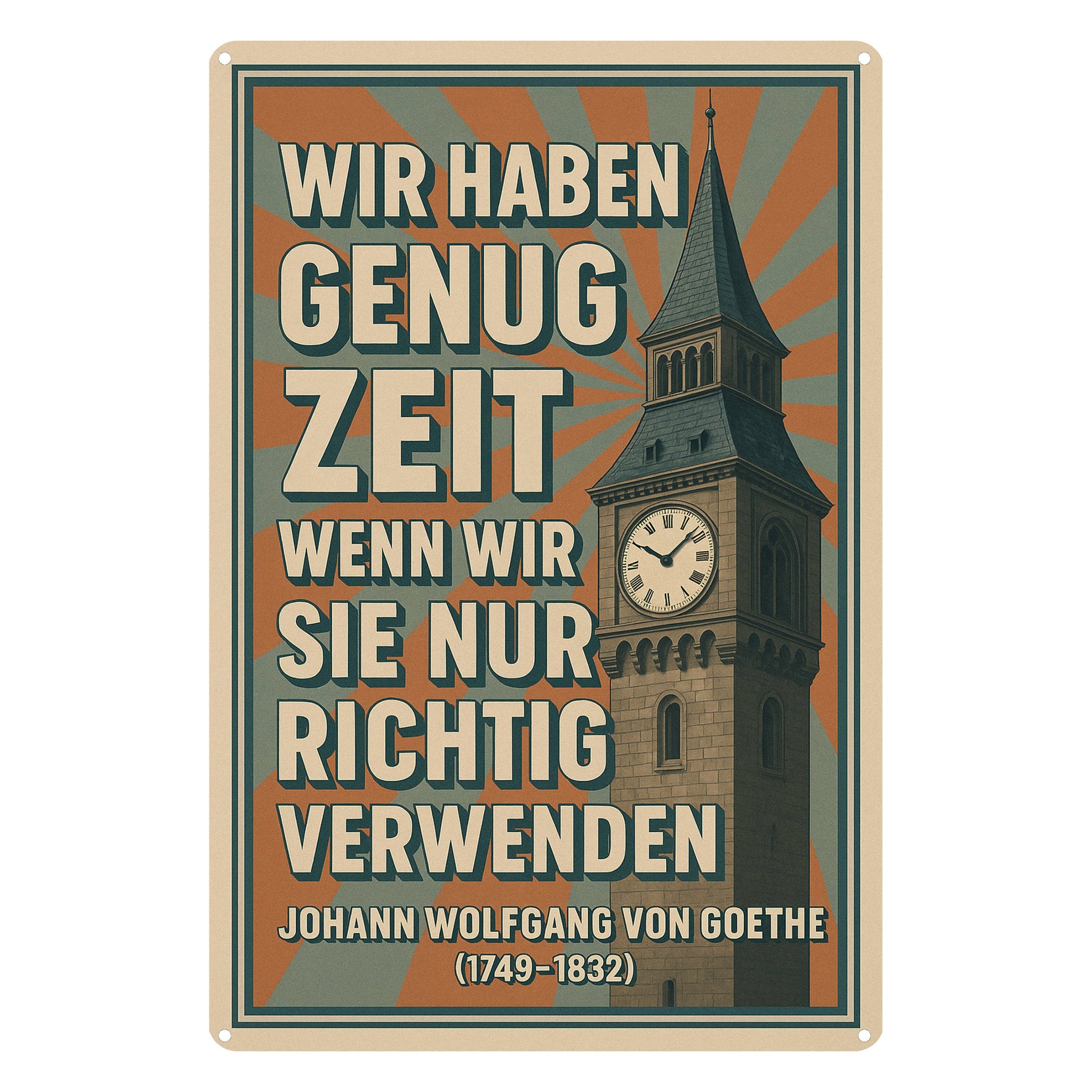 Wir haben genug Zeit Blechschild